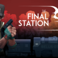 The Final Station игра